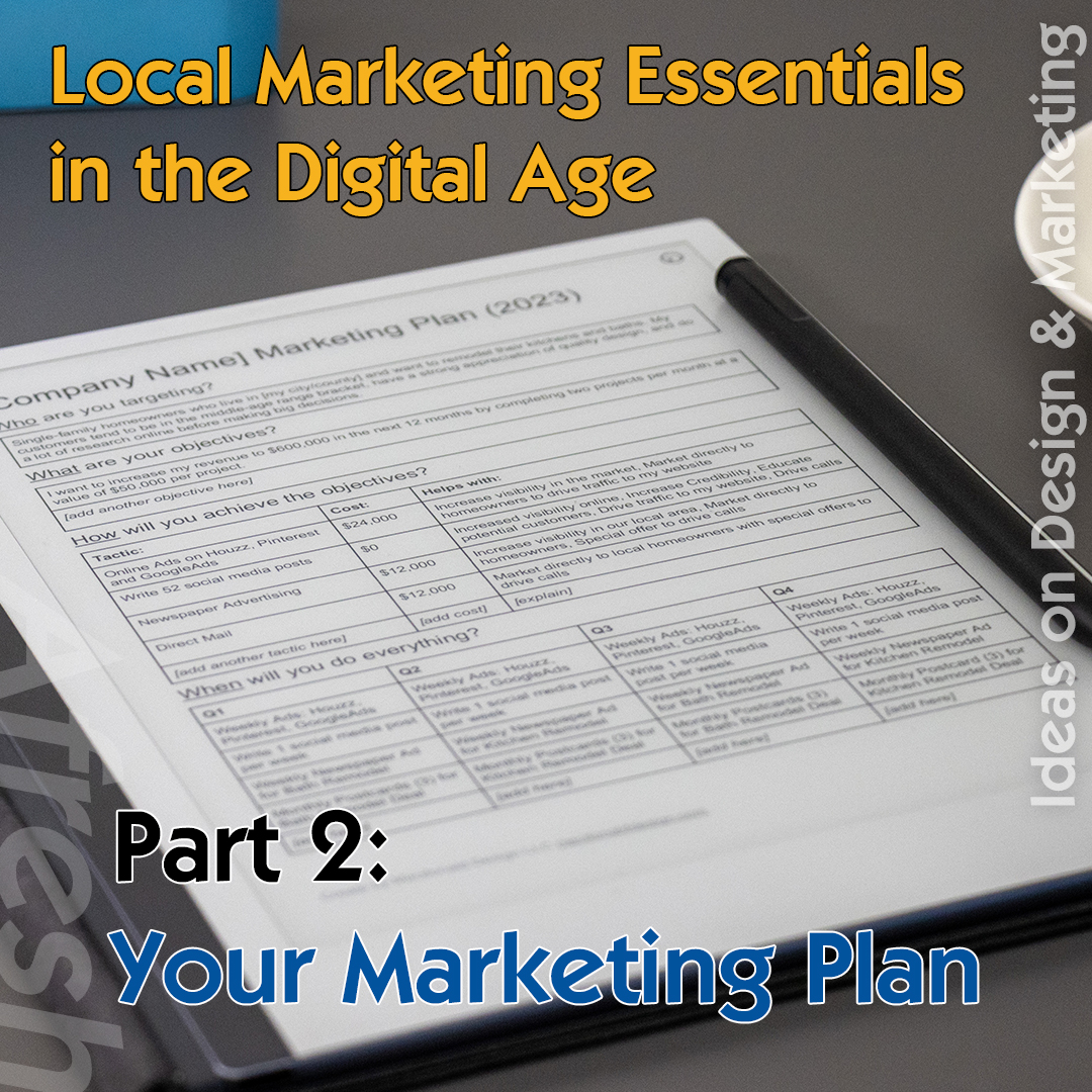 Local Marketing Essentials in the Digital Age – Part 2: Your Marketing Plan